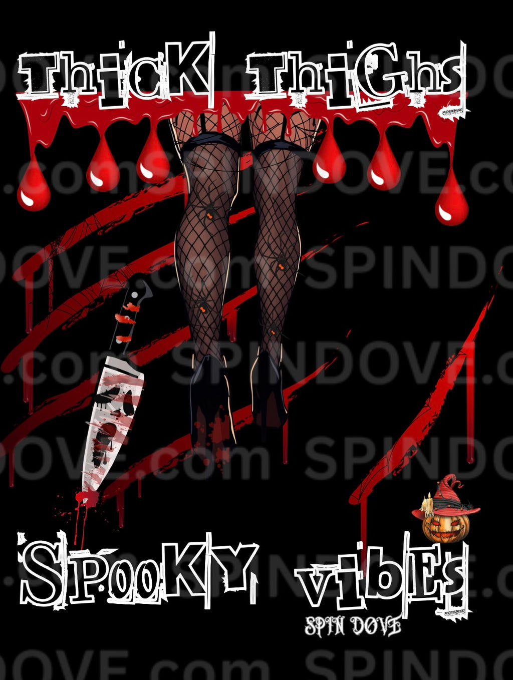 Svg file only thick thighs spooky vibes