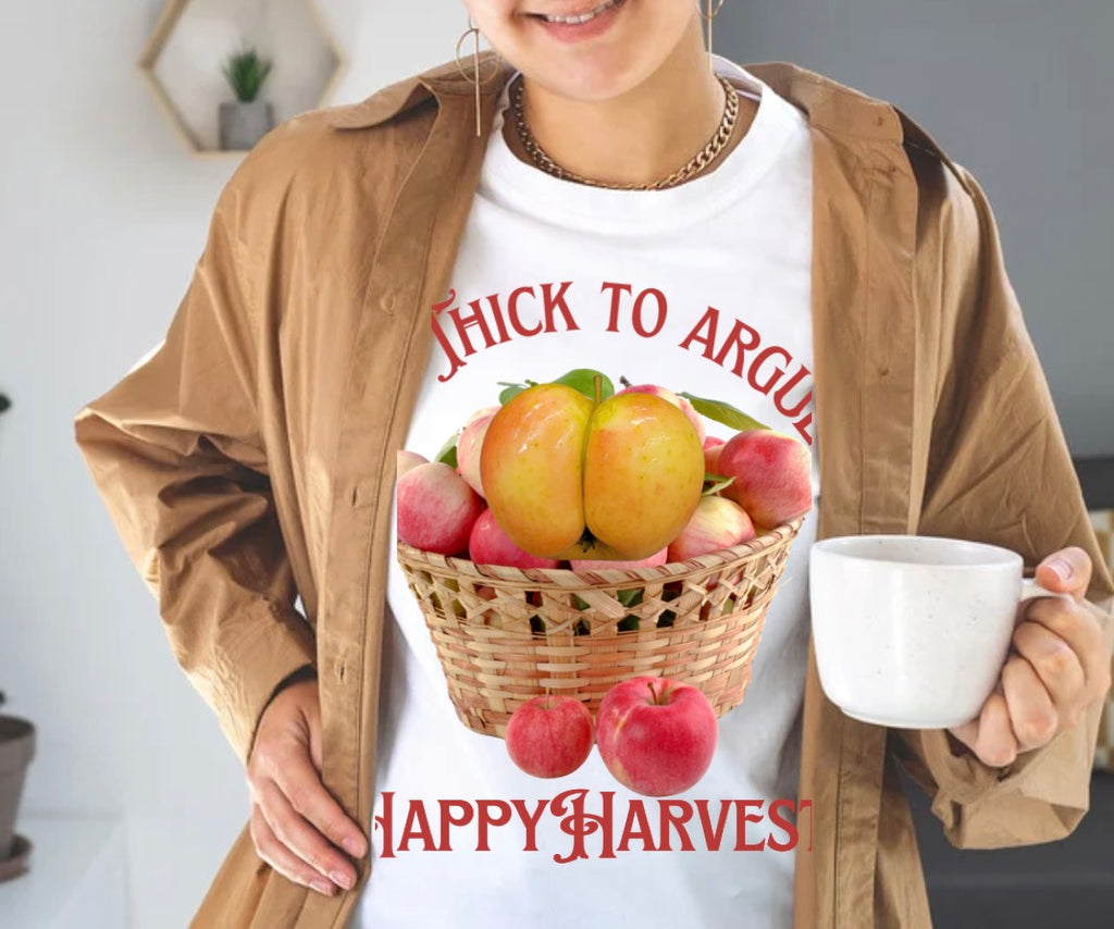 Too thick to argue happy harvest